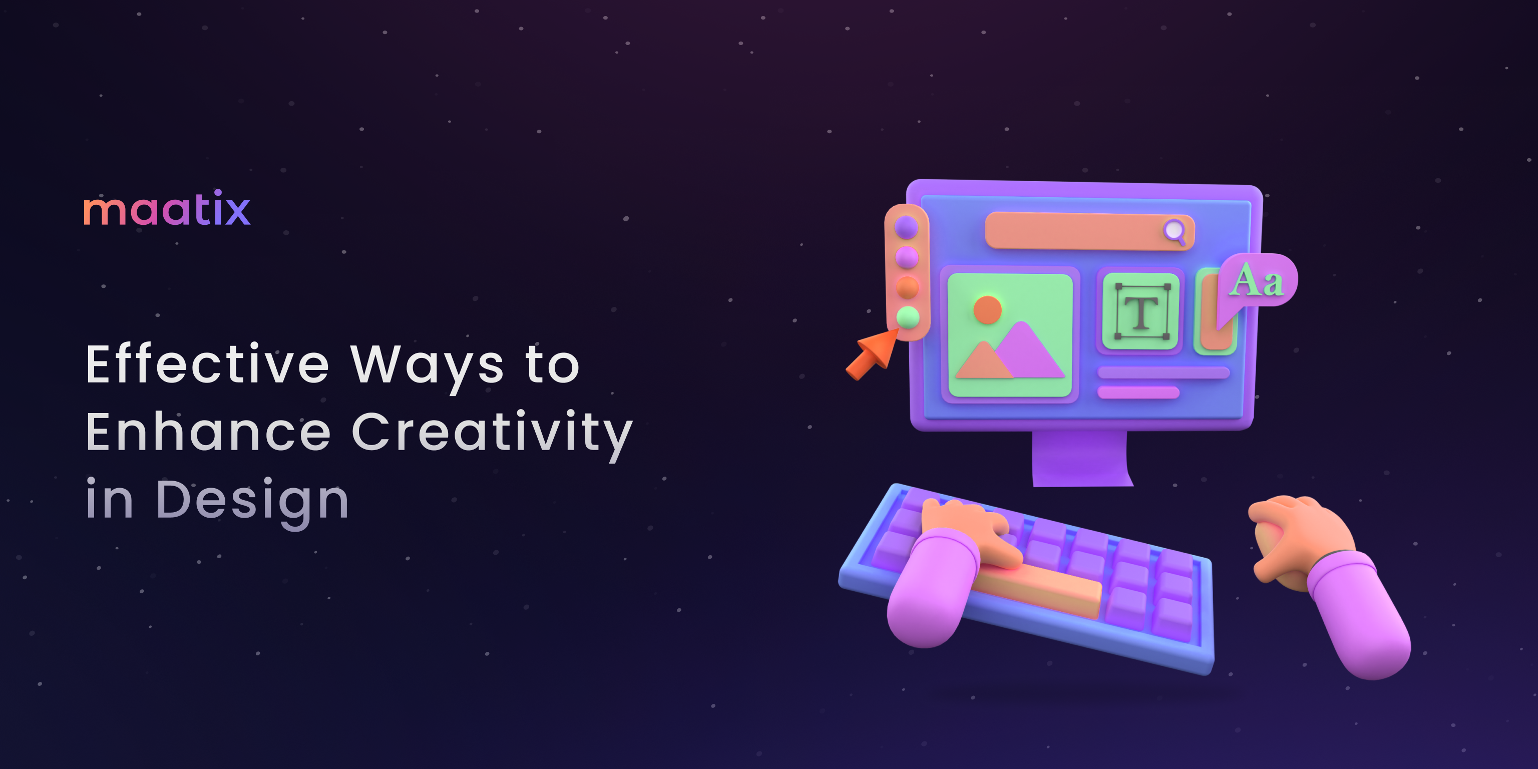 Effective Ways to Enhance Creativity in Design