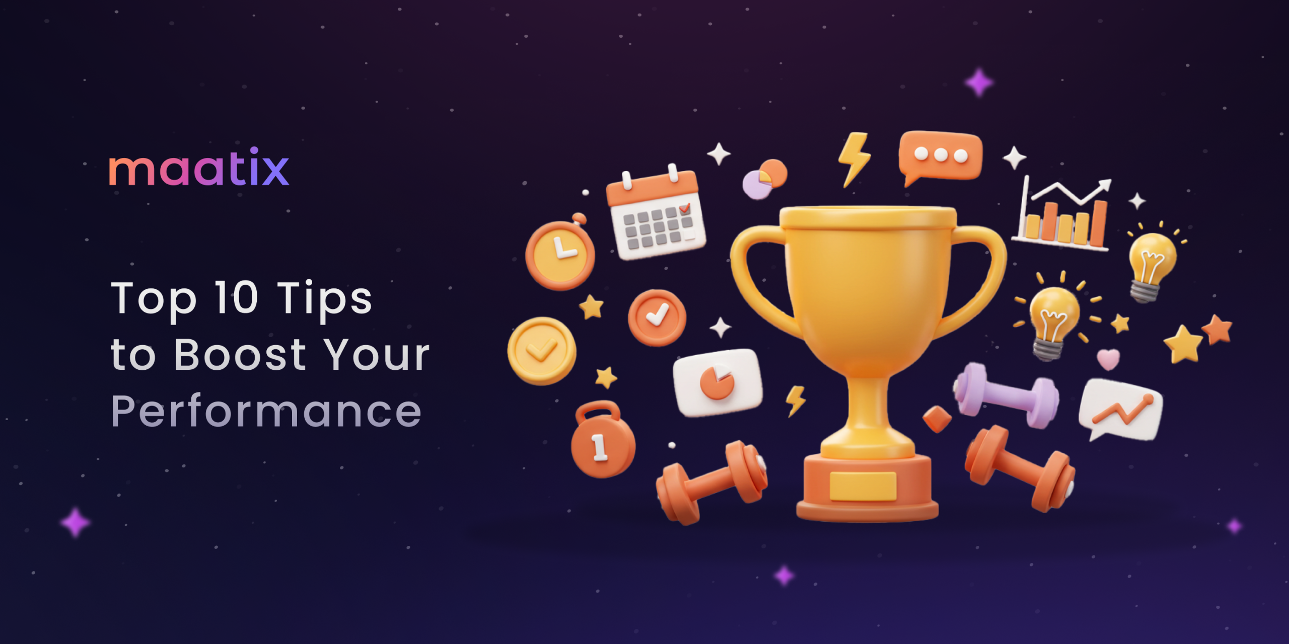 Top 10 Tips to Boost Your Performance